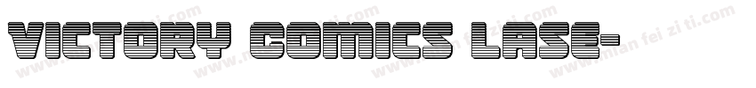 Victory Comics Lase字体转换